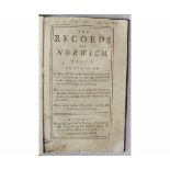 THE RECORDS OF NORWICH CONTAINING A FEW OF THE MOST NOTED MONUMENTS AND INSCRIPTIONS THAT ARE OR