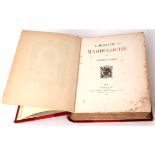 FREDERIC MASSON: L'IMPERATRICE MARIE-LOUISE, Goupil 1902, quarto crimson morocco gilt, spine gilt in