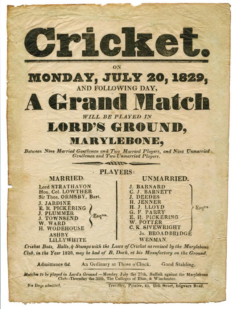 Cricket. on Monday, July 20th 1829, and following day, A Grand Match will be played in Lord's