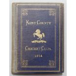 Kent County Cricket Club Annual 1914. Hardback 'blue book'. Original decorative boards. Gilt to