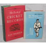 John Arlott. 'The Phoenix History of Cricket'. Roy Webber. London 1960. Dedication in ink to front