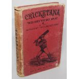 'Cricketana'. Pycroft, London 1865. Original decorative boards. 'The Game of Cricket', Frederick
