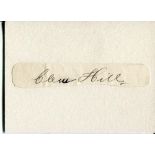 Clemence 'Clem' Hill, South Australia & Australia 1892-1923. Laid down ink signature of Hill on