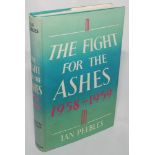 'The Fight for the Ashes 1958-1959'. Ian Peebles. London 1959. Nicely signed by Peebles in ink to