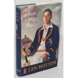 Len Hutton. 'Just My Story', Len Hutton, London 1956, signed to half title page by Hutton. Good