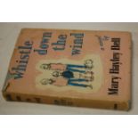 BELL Mary Hayley, Whistle down the wind, London 1958, 1st edition in chipped dustwrapper,