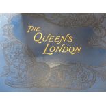 Late 19th Century canvas bound volume, ' The Queen's London ', pictorial and descriptive record,