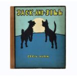 Aldin, Cecil and Mary Byron. Jack and Jill, first edition, pictorial title and 24 coloured plates,