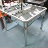 MIRRORED DINING TABLE, of square form, canted corners, on square supports, 101cm x 101cm x 80cm.