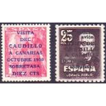 1950 25pts and 1pts over printed "Visita Del Caudillo A Canarias October 1950" unmounted mint