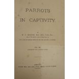 W T GREENE "Parrots in Captivity", with coloured plates, published by George Bell & Sons,