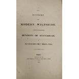 SIR RICHARD COLT HOARE BART "The History of Modern Wiltshire Hundred of Heytesbury" published