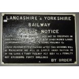 A heavy cast iron Lancashire and Yorkshire Railways Public Notice Trespass Warning sign,