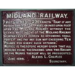 A heavy cast iron Midland Railway Trespass Warning sign dated June 1899,