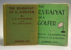 Hammerton, J A and Ghilchik, D L - "The Rubaiyat of a Golfer" 1st edition 1946 published by