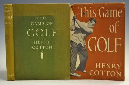 Cotton, Henry - 'This Game Of Golf' 1949, second impression, Country Life limited, illustrated,
