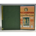 Colville, George M - "Five Open Champions and the Musselburgh Golf Story" 1st ed 1980 published