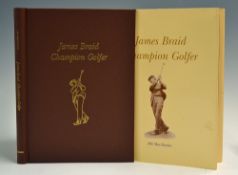 MacAlindin, Bob - 'James Braid Champion Golfer' edited by John F Moreton, 2003 Grant Books,