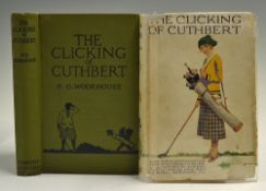 Wodehouse, P G - 'The Clicking of Cuthbert' published by Herbert Jenkins 1922, in illustrated