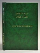 Aberdovey Golf Club - A Round of a Hundred Years publ'd privately c1986 - in full green leather