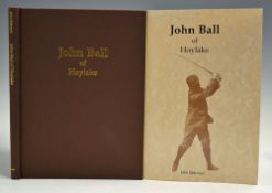 Behrend, John - 'John Ball of Hoylake' 1989 Grant Books, Worcestershire, ltd ed 1800 copies 108p,