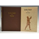 Behrend, John - 'John Ball of Hoylake' 1989 Grant Books, Worcestershire, ltd ed 1800 copies 108p,