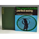 Cochran, Alistair and Stobbs, John - "The Search for the Perfect Swing" publ'd 1976 c/w dust