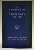 Bennett, A Esq, LLD - 'The St Andrews Golf Club Centenary 1843-1943' Being the Hundred Years' Record