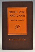 Darwin, Bernard - 'British Sport and Games' 1940 with eight photographs, Longmans Green & Co, 42p,