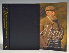 Malcolm, David & Crabtree, Peter E - 'Tom Morris of St Andrews The Colossus of Golf 1821-1908' 2010,