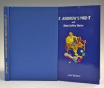 Behrend, John - signed 'St Andrew's Night and other Golfing Stories' ltd ed 128/950 signed by