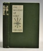 Haultain, Arnold - 'The Mystery of Golf' 1910 2nd edition, Macmillan Company New York, 249p, bound