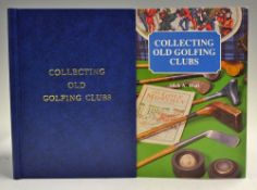 Watt, Alick A - signed 'Collecting Old Golfing Clubs' 1985, McNaughtan & Sinclair Ltd,