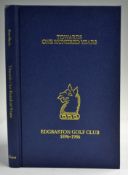 Edgbaston Golf Club History 1896-1986 signed by the author Peter Heath, personal inscription 'To