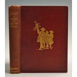 Clark, Robert - 'Golf A Royal and Ancient Game' 1899, Reissue ed, Macmillan & Co, London, 304p,