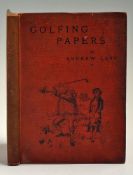 Lang, Andrew & Others - 'A Batch of Golfing Papers' 1st ed 1892 with original red and gilt pictorial