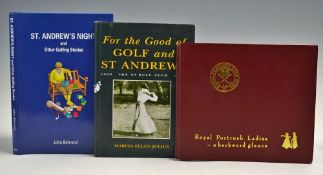 Golf Book Selection all signed to include Behrend, John 'St Andrews Night and Other Golfing Stories'