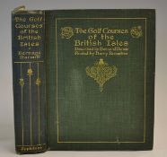 Darwin, Bernard - "The Golf Courses of the British Isles" 1st American ed. 1911 with illustrations