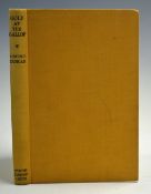 Duncan, George - 'Golf At The Gallop' 1951, 1st ed, 192p, cloth bound, illustrated, Sporting