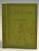 Chambers, W & R - 'Golfing' A Handbook to The Royal and Ancient Game with List of clubs, rules, also