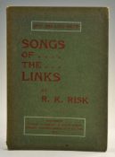 Risk, R K - 'Songs of the Links' Simpkin, Marshall & Co, ltd ed, 1904, SB, with slight speckle