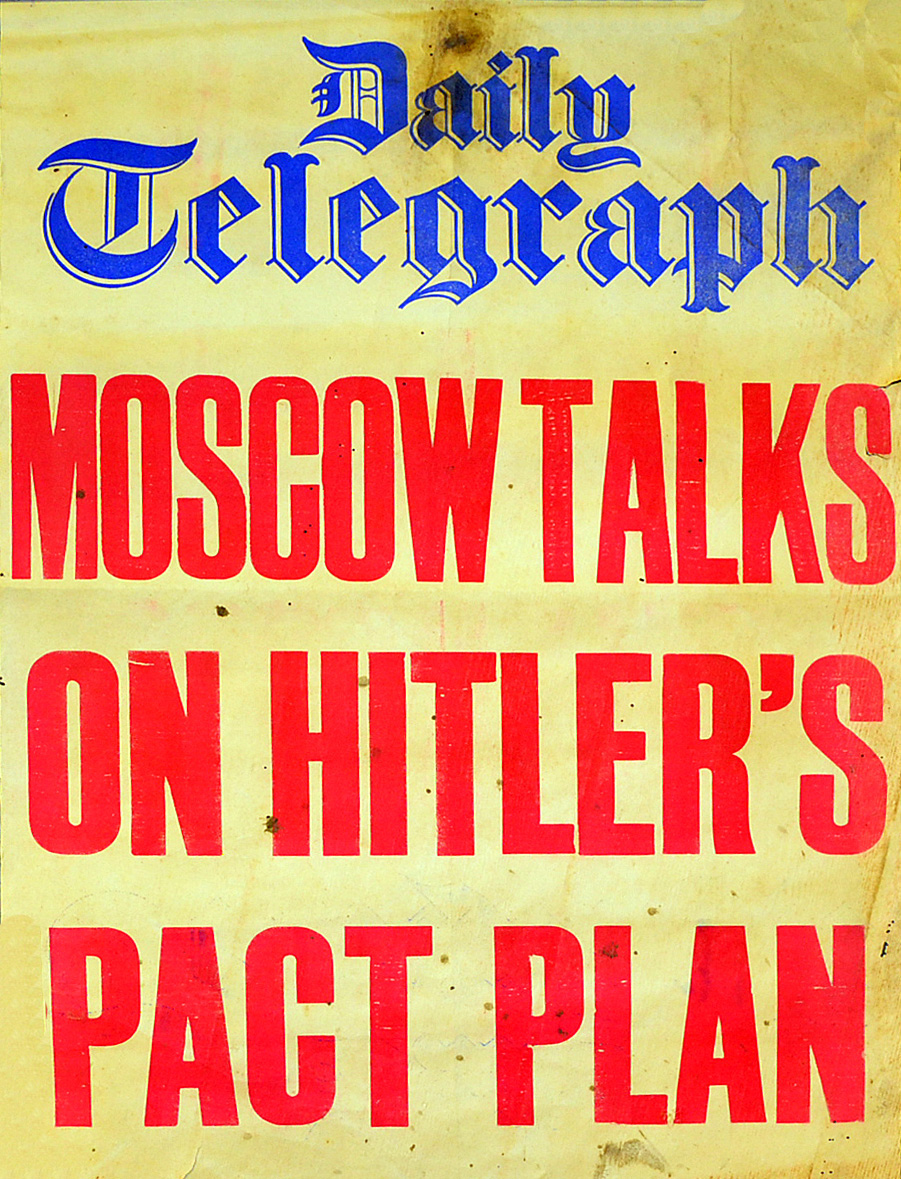 WWII Newspaper Billboard Headline 'Moscow Talk On Hitler's Pact Plan', in red under blue 'Daily