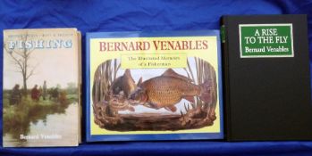 Three Bernard Venables signed books - "A Rise To The Fly" 1st limited edition, No.60/100, cloth