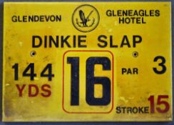 Gleneagles Hotel 'Glendevon' Golf Course Tee Plaque Hole 16 'Dinkie Slap' produced in a heavy duty