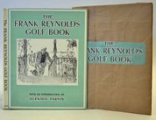 Reynolds, Frank 'The Frank Reynolds Golf Book' with an introduction by Bernard Darwin first