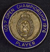 1976 Open Championship Player's Enamel Badge 105th Championship a blue enamelled circular badge with