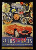 Maurice Maus Gatsonides signed motor racing book - titled Rallies and Races by Wm Leonard publd 1995