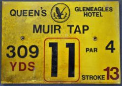 Gleneagles Hotel 'Queens' Golf Course Tee Plaque Hole 11 'Muir Tap' produced in a heavy duty