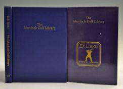 Murdoch, Joseph S.F. signed - "The Murdoch Golf Library" 1st ed 1991 scarce signed copy by the
