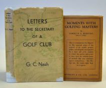 Various Golf books 1st editions (2) - Browning, Robert. H. K. 'Moments with Golfing Masters' 1932